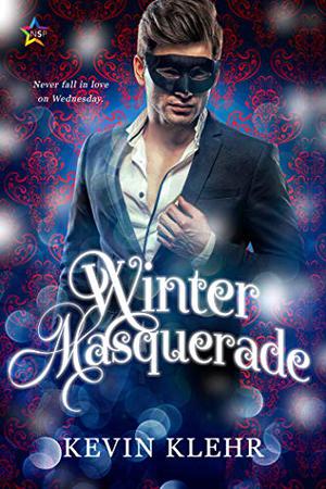 Winter Masquerade by Kevin Klehr, Jon Bolitho-Jones