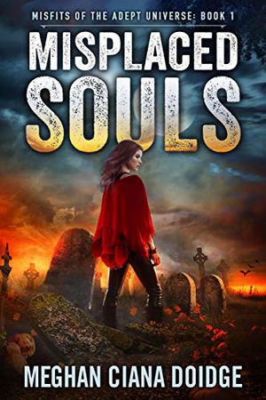 Misplaced Souls (Adept Universe #22)