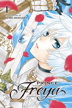 Prince Freya, Vol. 1 by Keiko Ishihara