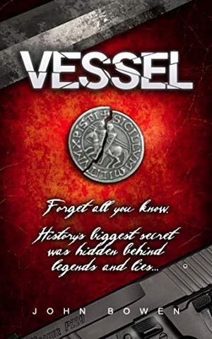 Vessel by John Bowen, Craig Beck
