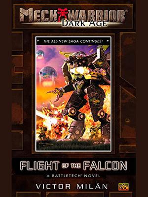 Der Flug Des Falken (BattleTech Universe #73)