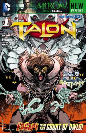 Talon #1 by Scott Snyder, James Tynion IV