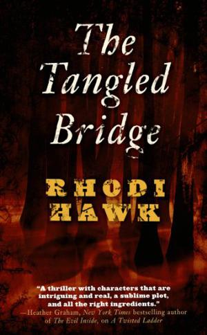 Tangled Bridge by Rhodi Hawk