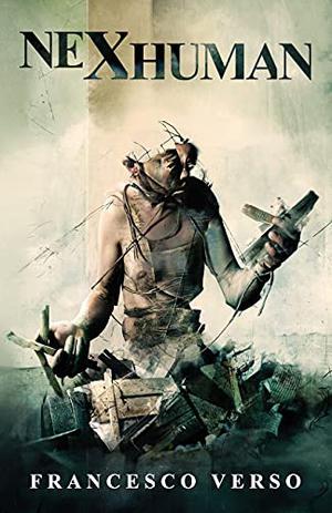 Nexhuman by Francesco Verso