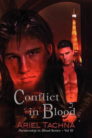 Conflict in Blood by Ariel Tachna