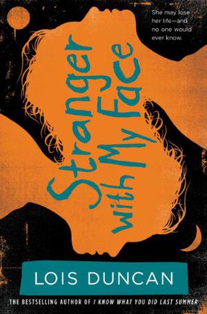 Stranger with My Face [With Book] by Lois Duncan