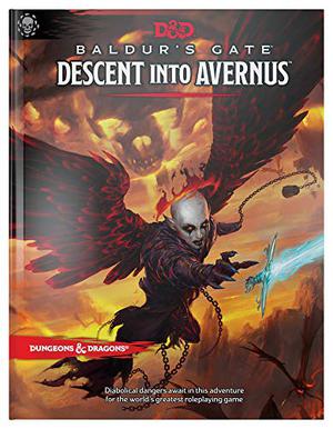 Baldur's Gate: Descent into Avernus by James Introcaso, Hannah Rose, Jim Zub, Lysa Chen, James Haeck, Jeremy Crawford, Kate Welch, Chris Perkins