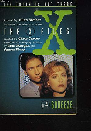 Squeeze (The X-Files: Middle Grade #4)