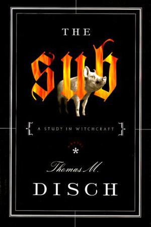 The Sub by Thomas M. Disch