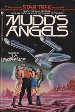 Mudd's Angels by J.A. Lawrence