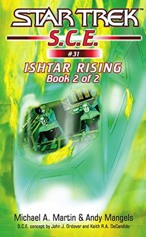 Ishtar Rising, Part 2 (Star Trek SCE ebooks Novellas #31)
