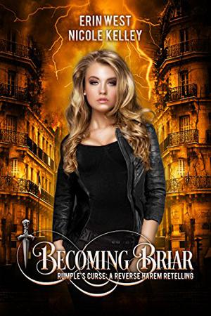Becoming Briar by Erin West, Nicole Kelley