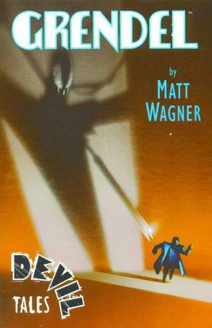 Grendel: Devil Tales (Grendel #Devil Tales)