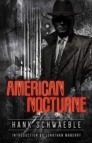 American Nocturne by Hank Schwaeble