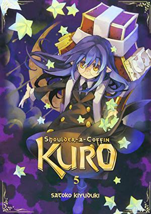 Shoulder-a-Coffin Kuro, Vol. 5 (Shoulder-a-Coffin Kuro #5)