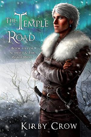 The Temple Road (Scarlet and the White Wolf #5)