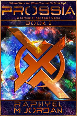 Prossia by Raphyel M. Jordan