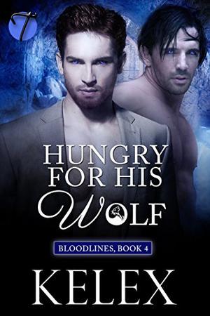 Hungry for His Wolf (Bloodlines #4)