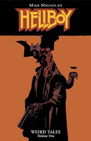 Hellboy: Weird Tales, Vol. 1 (Hellboy: Edición cartoné #6)