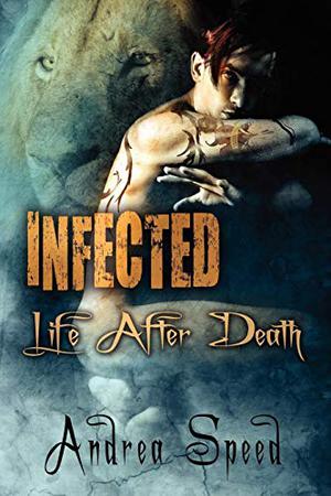 Life After Death (Infected #3)