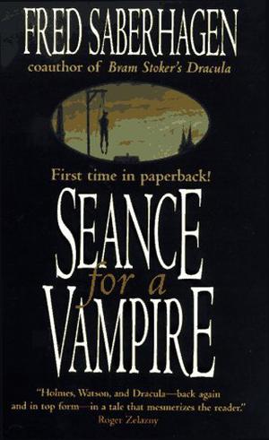 Seance for a Vampire (The Further Adventures of Sherlock Holmes by Titan Books #9)