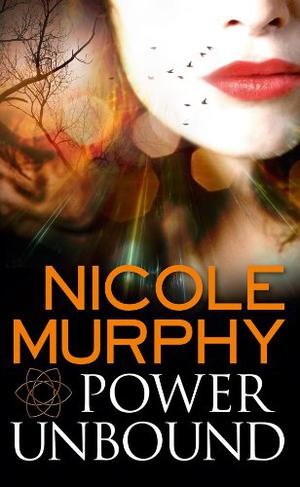 Power Unbound (Dream of Asarlai #2)