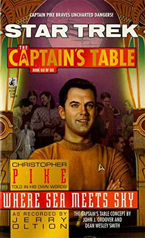 Where Sea Meets Sky (Star Trek: The Captain's Table #6)