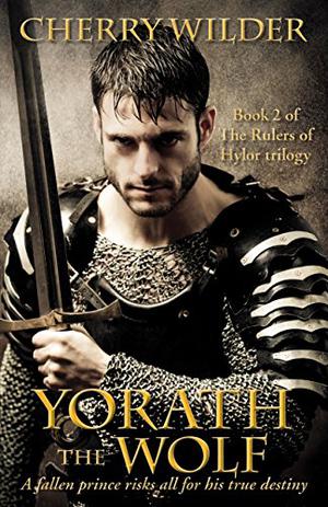 Yorath the Wolf by Cherry Wilder