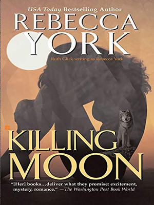 Killing Moon by Rebecca York