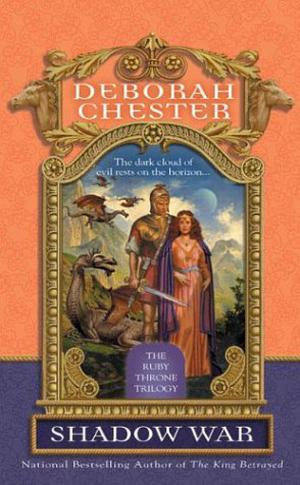 Shadow War by Deborah Chester