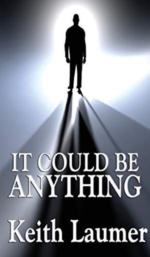 It Could Be Anything (Retief #1.1.3)