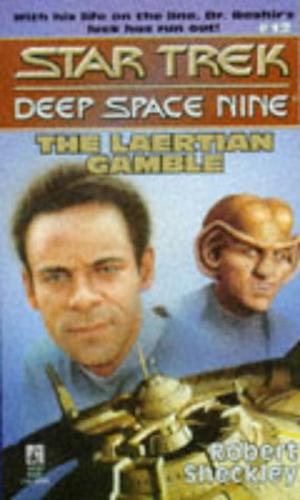 Laertian Gamble (Star Trek Deep Space Nine #14)