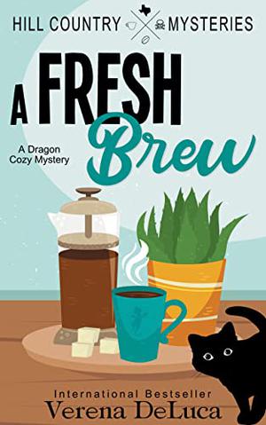 A Fresh Brew by Verena DeLuca, N.A.K. Baldron, Sabetha Danes