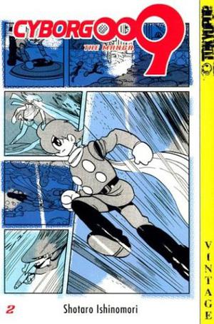 Cyborg 009, Volume 2 by Shotaro Ishinomori, Bryan Masumoto, Mike Wellman