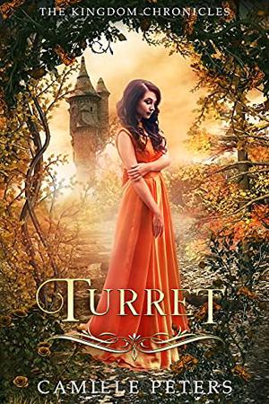 Turret (The Kingdom Chronicles #8)