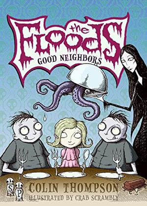 Good Neighbors by Colin Thompson