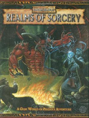 Warhammer Fantasy Roleplay Realms of Sorcery by Marijan von Staufer, Robert Earl, T.S. Luikart