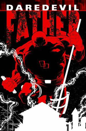 Daredevil: Father by Joe Quesada