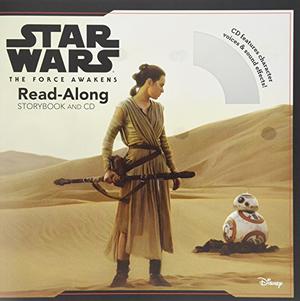 Star Wars The Force Awakens: Read-Along Storybook and CD by Elizabeth Schaefer