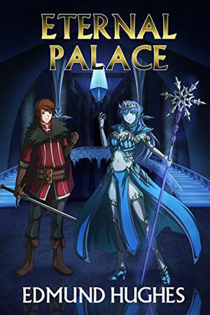 Eternal Palace by Edmund Hughes