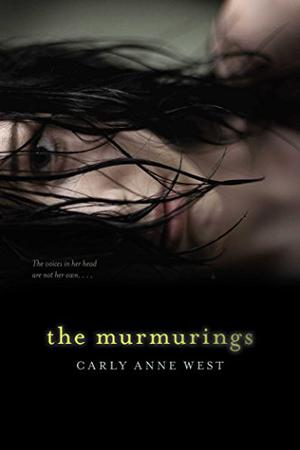 The Murmurings by Carly Anne West