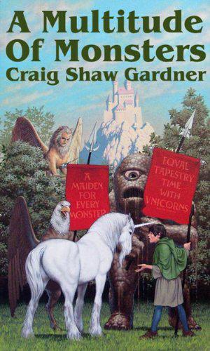 A Multitude Of Monsters by Craig Shaw Gardner, Shaw Gardner Craig