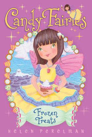 Frozen Treats (Candy Fairies #13)