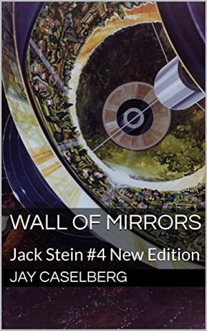 Wall of Mirrors (Jack Stein Series #4)