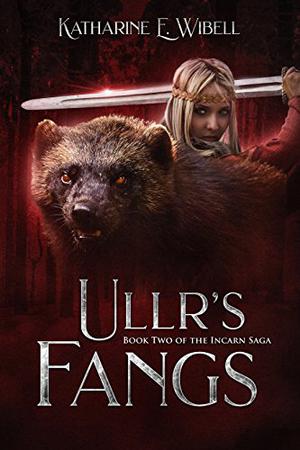 Ullr's Fangs (Incarn Saga #2)