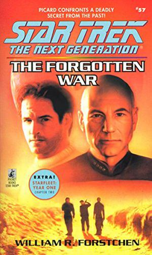 The Forgotten War (Star Trek: The Next Generation #57)