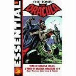 Essential Tomb of Dracula, Vol. 3 by Marv Wolfman, Roger McKenzie, Frank Robbins