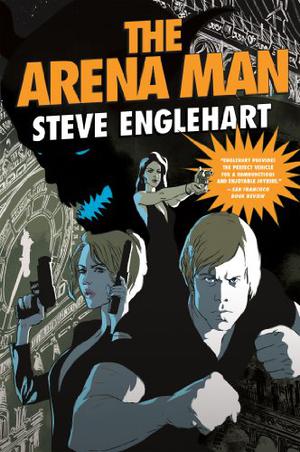 The Arena Man (Max August #4)