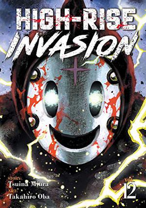 High-Rise Invasion Vol. 12 (High-Rise Invasion #12)