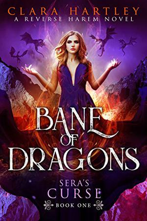 Bane of Dragons by Clara Hartley